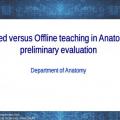 INSTITUTE DAY 2021 - 3.  Poster: anatomy Online versus Offline teaching